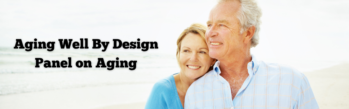 Aging Well By Design